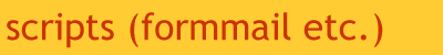 scripts (formmail etc.)